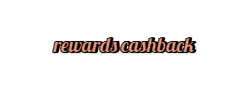  rewards cashback